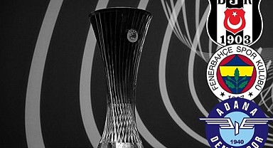 Konferans Ligi’nde Fenerbahçe, Beşiktaş ve Adana Demirspor’un rakipleri belli oldu