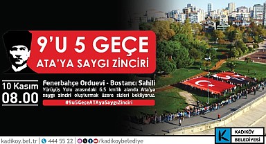 10 Kasım’da Kadıköy’de ATA’ya saygı zinciri oluşturulucak